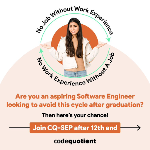 CodeQuotient's tweet image. Don&apos;t wait for opportunities to knock on your door!

Instead, create them with CQ-SEP. 

Apply here: codequotient.com/cq-sep.

We have limited seats available. 

#CodeQuotient #CQSEP #SoftwareEngineeringProgram