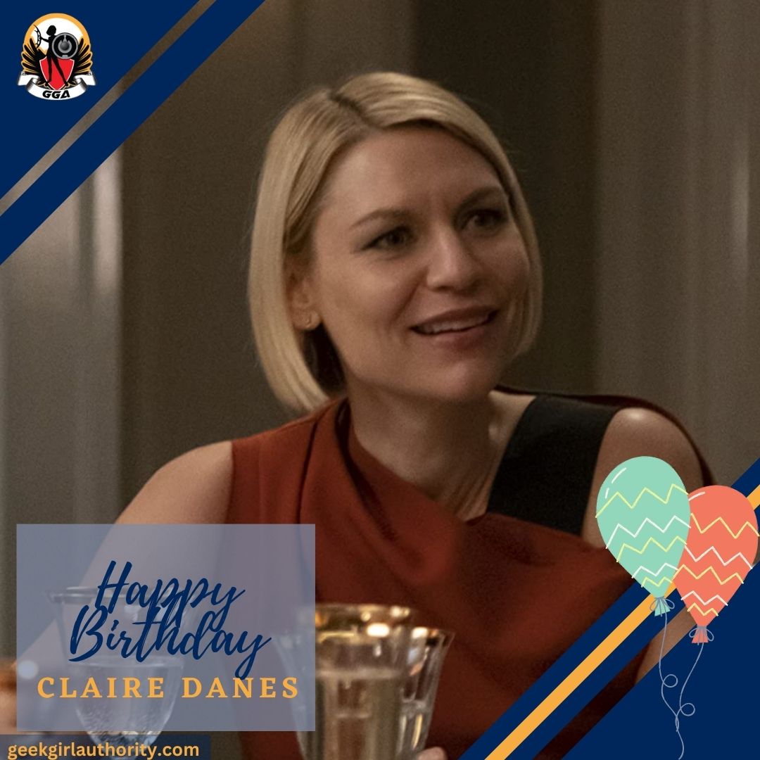 Happy Birthday, Claire Danes! Which one of her roles is your favorite? 