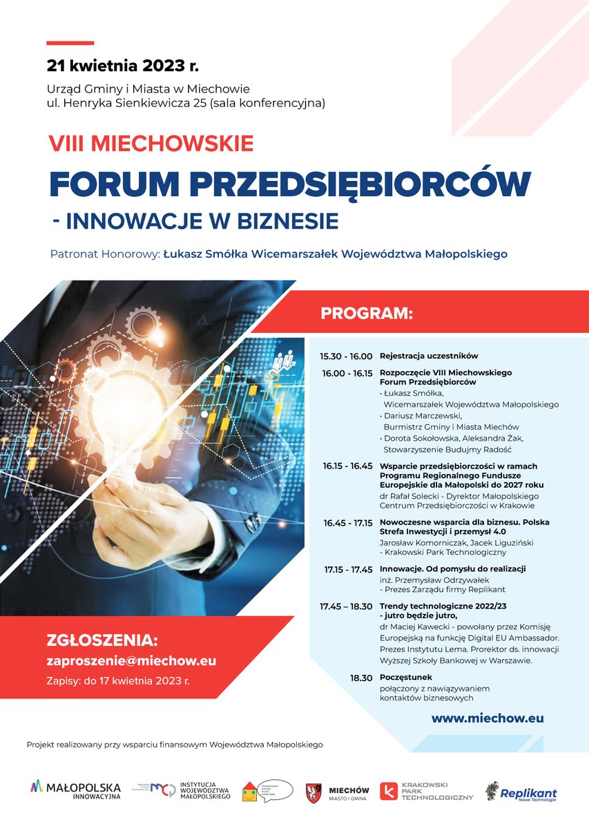 Miechowskie Forum Przedsiębiorców coraz bliżej!💪

Prelekcje poprowadzą specjaliści w dziedzinie
➡️biznesu➡️ innowacji➡️ najnowszych technologii.
Będzie z nami m.in. <a href="/Smolka_Lukasz/">Łukasz Smółka</a>, <a href="/kawecki_maciej/">Maciej Kawecki - This Is IT</a>, <a href="/KRKParkTech/">Krakowski Park Technologiczny</a>. 

Zapraszamy!