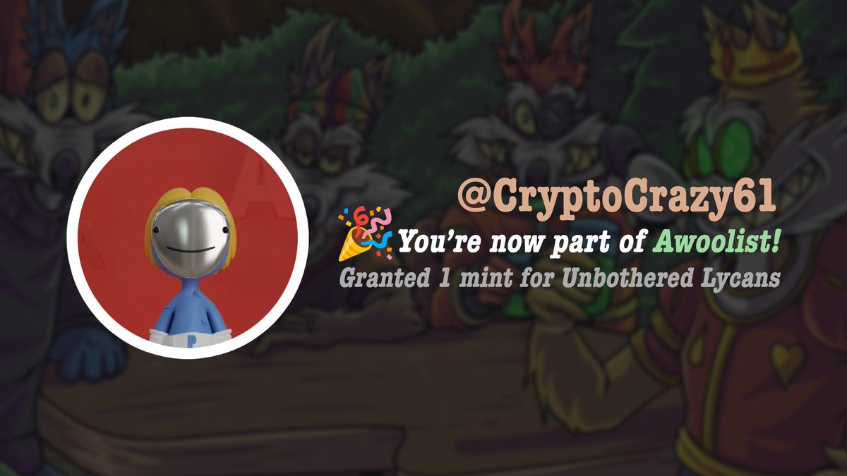 Congratulations @CryptoCrazy61 🎉

Your application to Awoolist has been accepted! We've assigned you the role on <a href="/UnbotherWolves/">Unbothered Wolves 🐺 MINTING NOW!</a> Discord (The Wilds). AWOOO! 🐺

#Cardano #NFT #CNFT #CNFTs #WolfPack