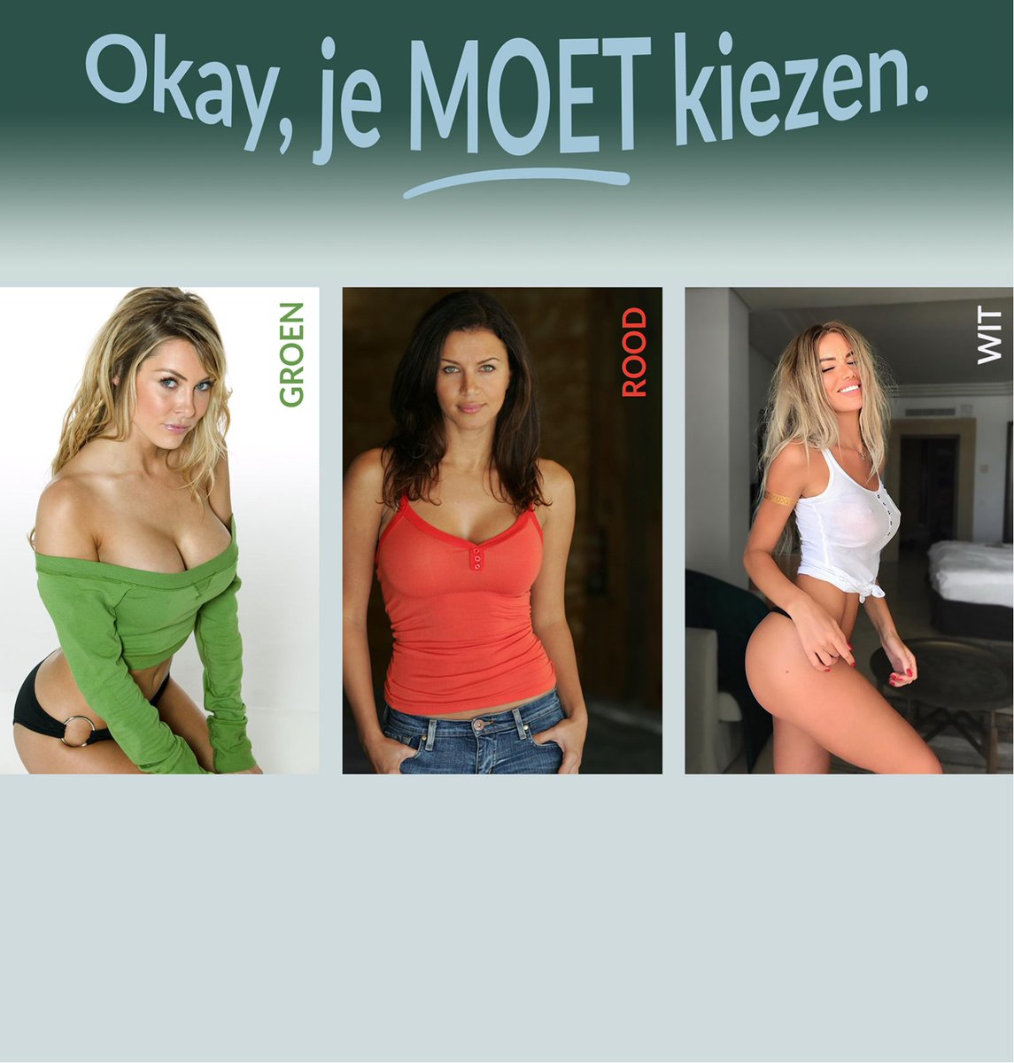 BelPaulusS's tweet photo. Okay, je MOET kiezen.
#teamgroen #teamrood of #teamwit
#twittermooiermaken
#vunzigewoensdag https://t.co/lXCrVeU69b