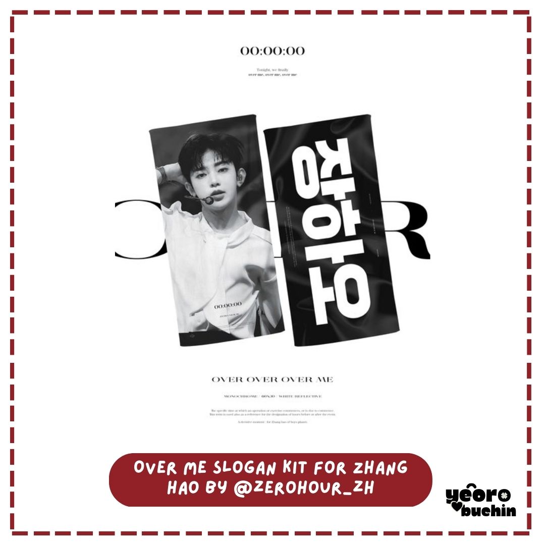 yeorobuchin's tweet photo. 🍀 GO INA | Over Me Slogan Kit for Zhang Hao by @zerohour_zh 🍀
💸 Rp255.000 | DP Rp55.000
🛎 Close 18/4/23 | 7PM WIB
🛩 Incl est EMS TAX ✅
🎁 Inc packing + freebies
🔗 Form order: https://t.co/RYyOp5d1Rx
#overmekit
#장하오 #章昊
#BOYSPLANET #보이즈플래닛 https://t.co/VglJz3T8xe
