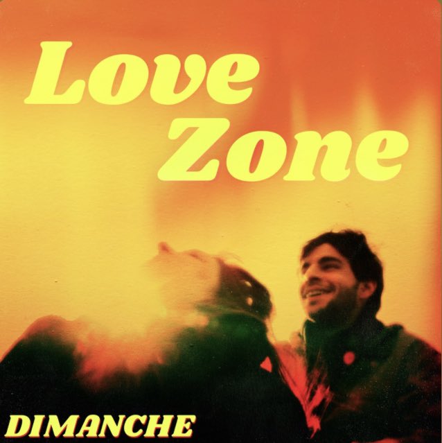 DIMANCHE_fr's tweet photo. Notre nouveau single LOVEZONE est dispo partout ! https://t.co/wTTxoJ3uWI https://t.co/dFfKNhP8OJ