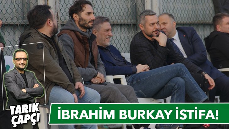 İBRAHİM BURKAY İSTİFA !  bursa.com/mobil/yazi/ibr…
