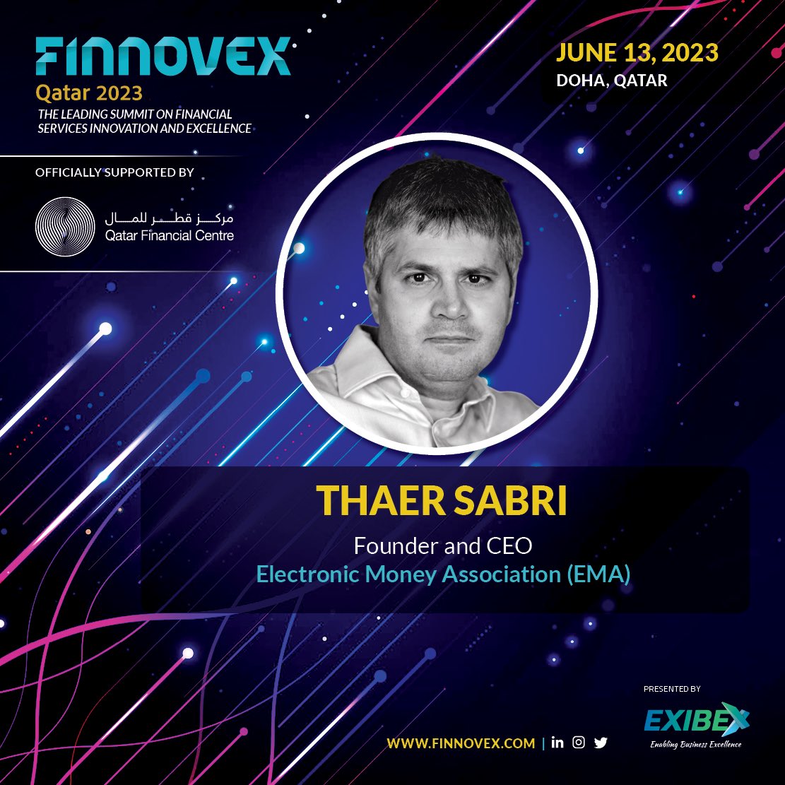 _Finnovex's tweet photo. #Finnovex #Qatar2023 promises to be a game-changing event, and Mr. Sabri's session is not to be missed! Be sure to register now,Visit our website https://t.co/tsEMeBn1ay or write to us info@exibex.com
#technology #payment #qatarfintech #fintech #blockchain #ai @EMoneyAssoc https://t.co/qMA1gI5pCl