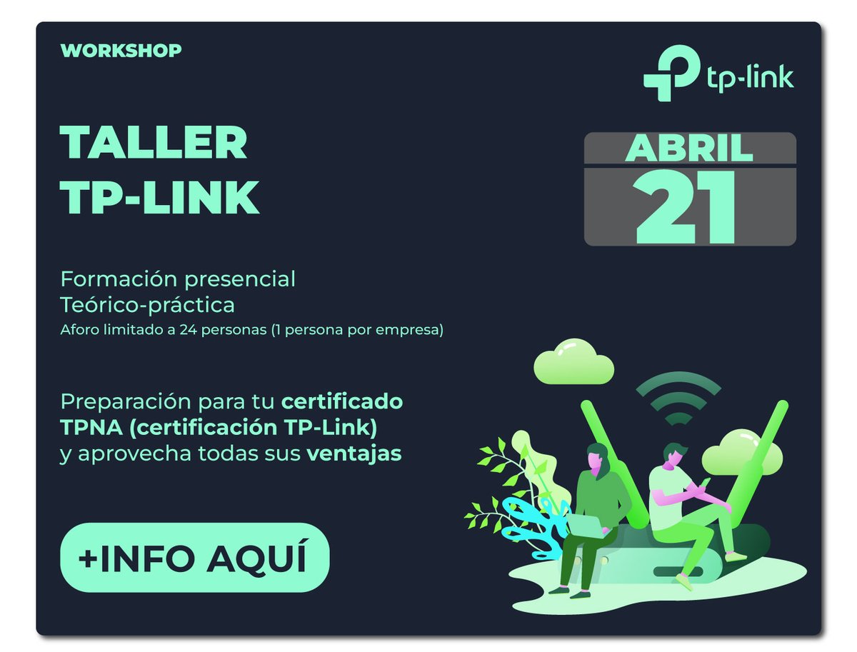 Infowork_iw's tweet photo. 📢#IWAcademy abre sus puertas
¿Cuándo? 📅 21 de abril, a las 9:30✅
¿Dónde? en #Infowork, formato presencial✅
¿Con quién? @TPLINKIBERIA para obtener tu #TPNA
Reserva tu plaza en https://t.co/WCT7BCbN1Q
#Mayorista #soluciones #ClientesQueGananMas #b2b #certification https://t.co/UCSP8V9OqK