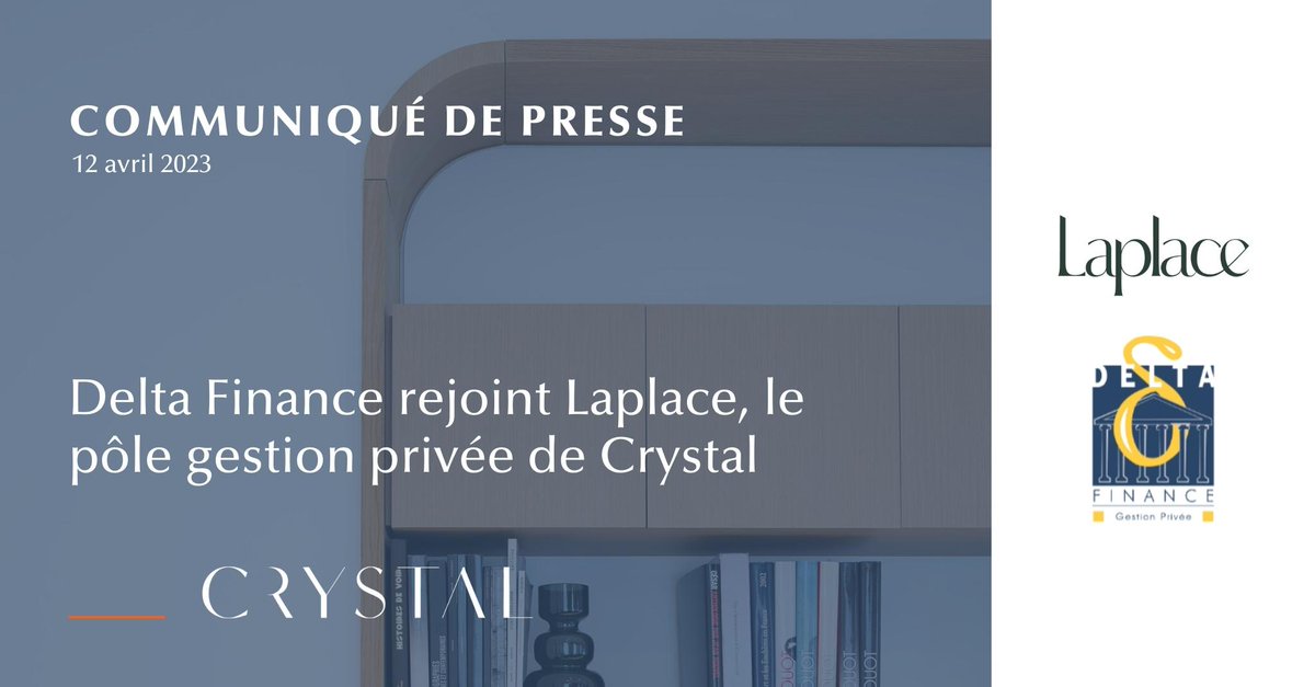 [Communiqué de presse] 📢 Delta Finance, cabinet de conseil en gestion de patrimoine à Montargis et Paris, rejoint Laplace, le pôle gestion privée de Crystal groupe-crystal.com/actualites/acq… 
#gestiondepatrimoine #groupecrystal #Laplace