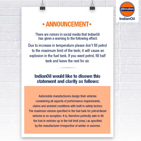 Important announcement from #IndianOil. It is perfectly safe to fill fuel in vehicles up to the limit(max) as specified by the manufacturer irrespective of winter or summer.