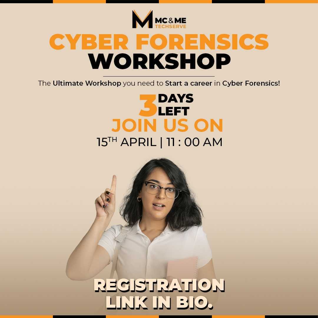 mcme_techserve's tweet photo. "Only 3 days Left for The Cyber Forensic Workshop!
Have you registered yet?
If not,Click on the link below and register yourself for the workshop.
https://t.co/rilFtyUaHT " https://t.co/Lr4tRIEmzr