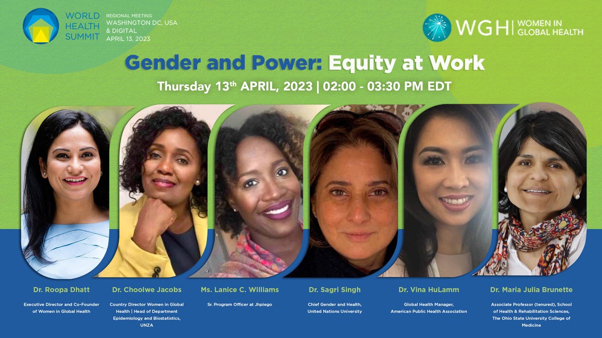 Join us for a #WHSWashington2023 event on Gender and Power! Don't miss out on our panel with @RoopaDhatt, @JacobsNkwemu, @LaniceChaynea, @SagriSingh1 & @Vinatusa You can attend in person or join us online👉🏿form.jotform.com/222765980216057 @WorldHealthSmt @wghindc