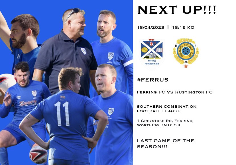 _FerringFC's tweet image. 🔵⚽️🦊NEXT UP🦊⚽️🔵
🆚@Rustington_FC 
🗓️Tuesday 18th April 
⏰18:15 KO
🏟️ Glebelands Recreation Ground, BN12 5JL
🏆@TheSCFL Division 2
🍺🍔🌭 Bar OPEN!!! 
🦊LAST GAME OF THE SEASON!!! 

#FERRUS #FERRING #FOXES #UTFF