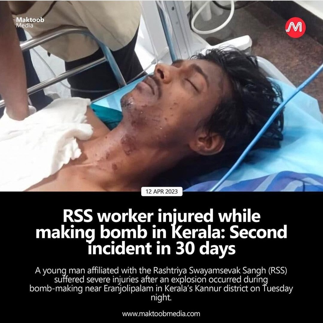 A young man affiliated with the RSS suffered severe injuries after an explosion occurred during bomb-making near Eranjolipalam in Kerala‘s Kannur district on Tuesday night.  Report @meerfaisal01 @AshrafFem @iram_word @BanjaraThoughts @ShaikhTabii @ShahlaTweets @BinT_E_Adam____