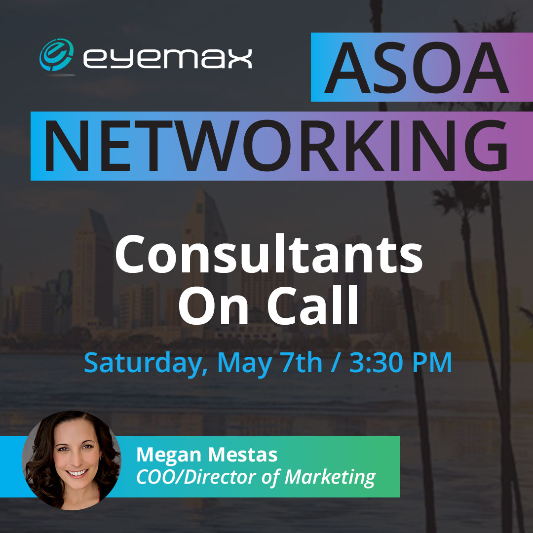 EyeMaxGroup's tweet image. Mark it in your calendar and visit Megan at the ASOA Networking and Engagement Lounge on Saturday, May 7th at 3:30pm during the ASCRS | ASOA meeting in San Diego. Or email her ahead of time at mmestas@eyemaxgroup.com with your questions. 
#ASCRS #ASOA #ConsultantonCall