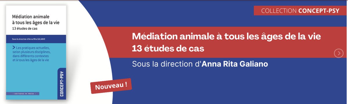 Je suis heureuse d'annoncer la sortie aujourd'hui de mon ouvrage « Médiation animale à tous les âges de la vie. 13 études de cas » aux Éditions In PRESS. Un extrait du livre ici inpress.fr/wp-content/upl…