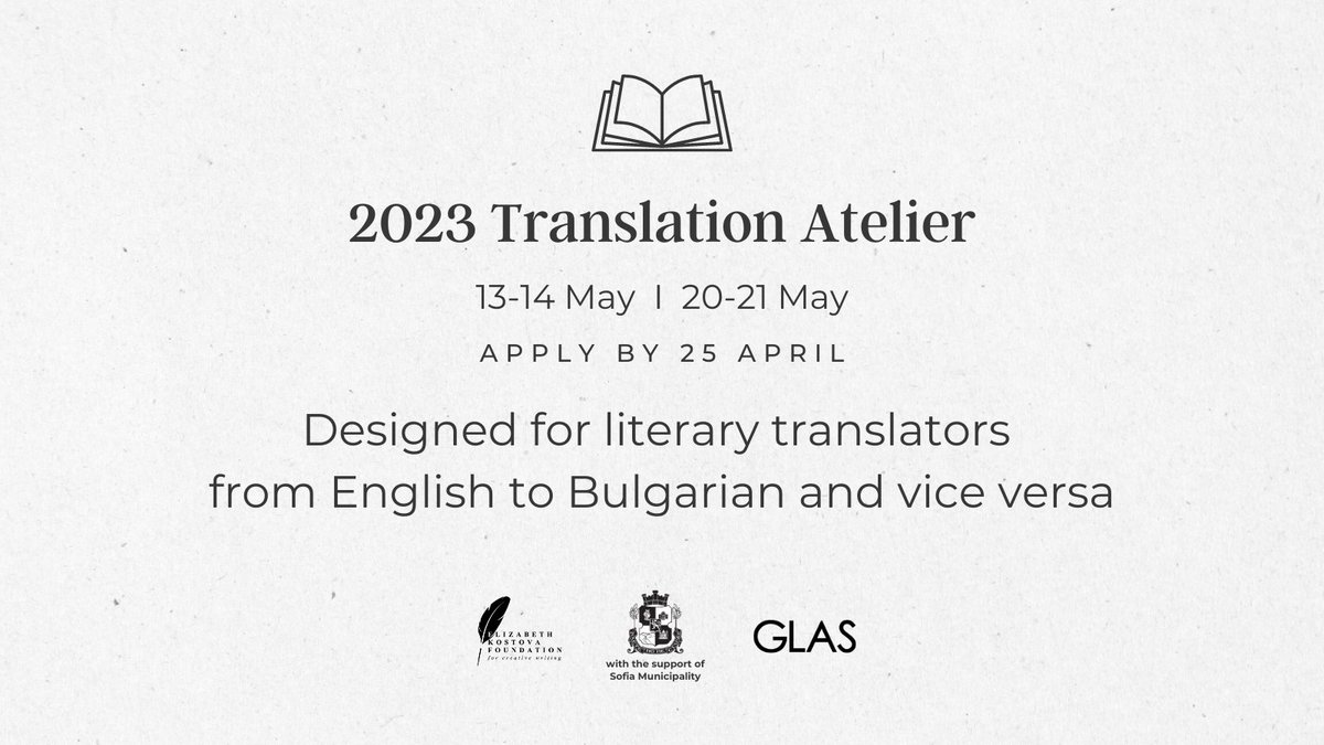 The call for our Translation Atelier in May is open and the program this year offers plenty for literary translators to enjoy. Apply by April 25 here: ekf.bg/news/article/2…