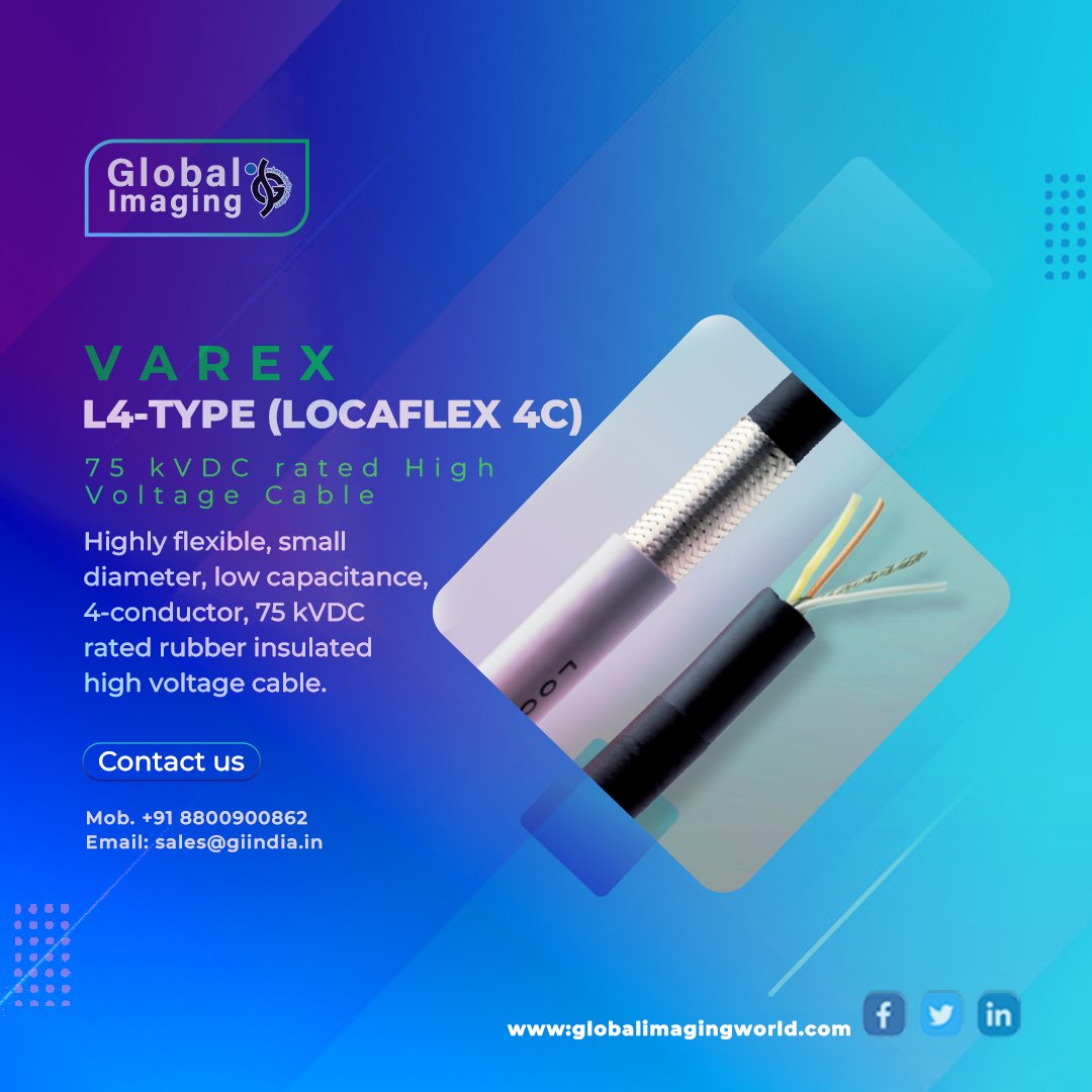 OfficialGIW's tweet photo. L4-TYPE (LOCAFLEX 4C)
75 kVDC rated High Voltage Cable.

FEATURES
• Low capacitance.
• High flexibility.
• Small diameter.
• 95% shielding braid coverage.
• RoHS &amp; REACH compliant.

For More: https://t.co/84rD2u8UkL

#globalimagingworld #medicalsales #medicaldevicesales https://t.co/YbS6DDo30D