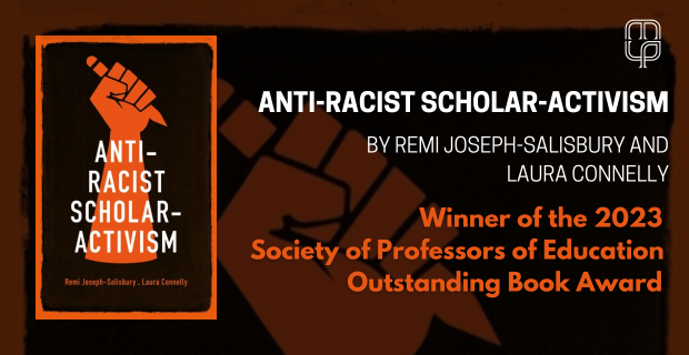 ICYMI 'Anti-racist scholar-activism' by Remi Joseph-Salisbury (<a href="/EthnicityUK/">CoDE @ethnicityuk.bsky.social</a>) and Laura Connelly (@SocStudiesShef) has won the 2023 Society of Professors of Education Outstanding Book Award!

Find out more &amp; get your copy here: manchesteruniversitypress.co.uk/9781526157966/
#activism #academictwitter