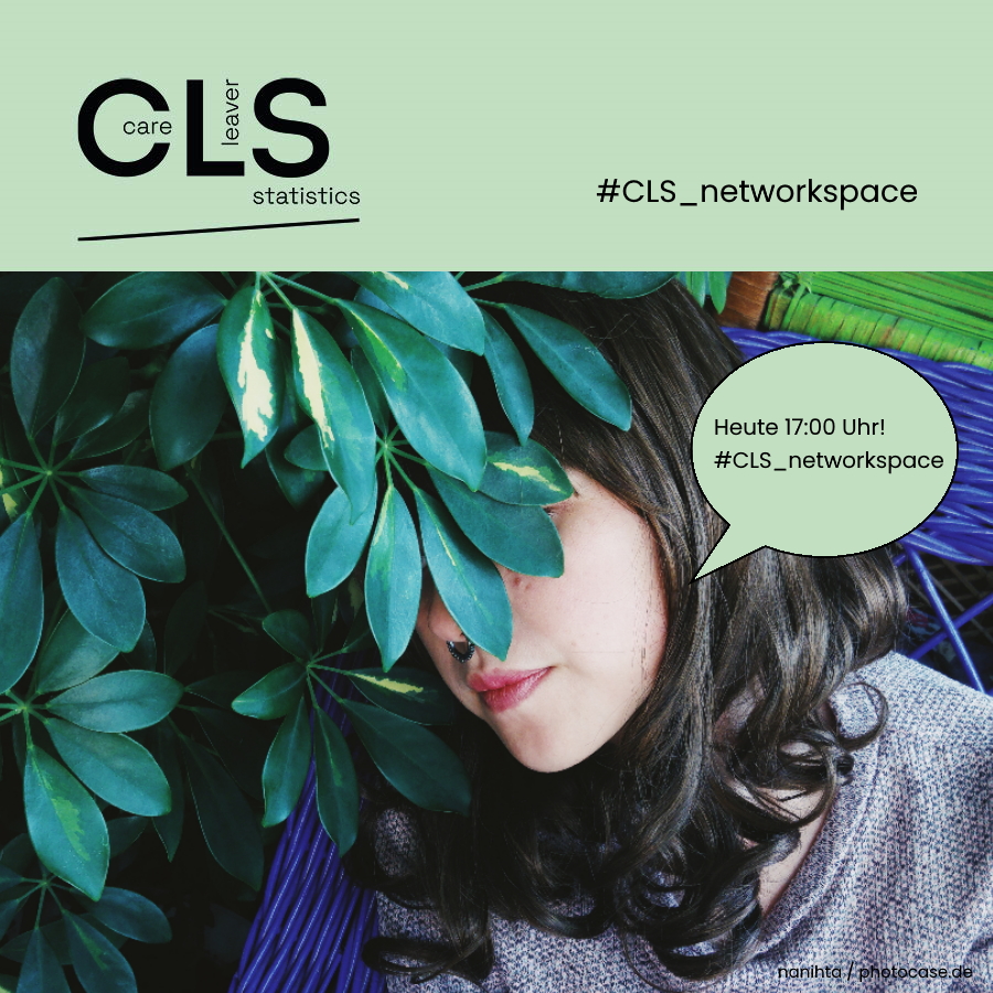 Sehen wir uns heute im #CLS_networkspace? Wir freuen uns! #OpenScience #Transparenz #CLS_Studie #CLS #Forschung #LeavingCare #CareLeaver #Community #CommunityBuilding