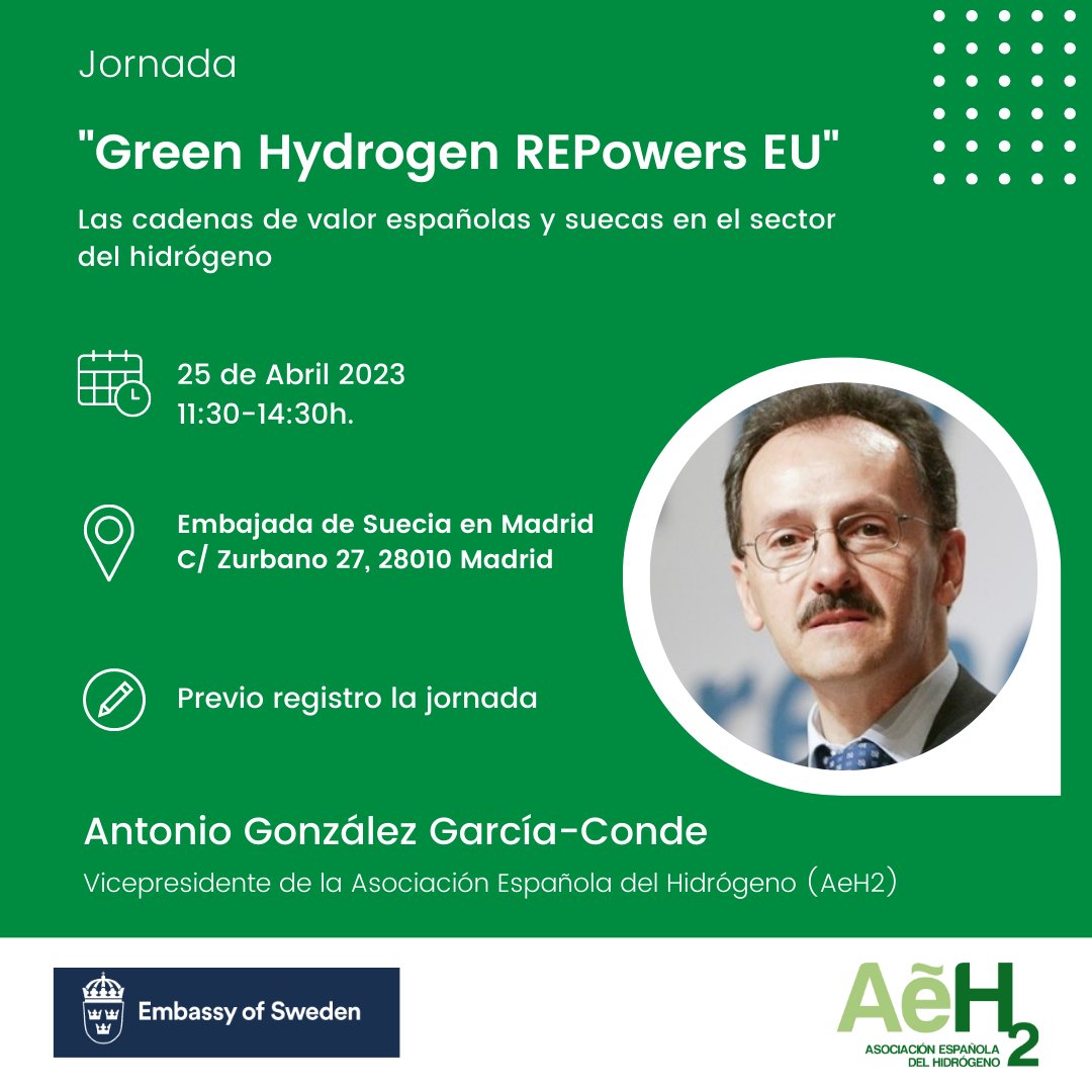 AeH2_ENG's tweet photo. 📢El vicepresidente de la @AeH2_ENG , Antonio González García-Conde, asistirá a la jornada Green Hydrogen #REPowers EU 🍃

📆 Martes, 25 de abril, de 11:30 a 14:30h 
📍 @EmbajadorSuecia , Calle Zurbano 27, 28010 Madrid 
📝 Registro a la jornada👉https://t.co/2QjOEvol8I https://t.co/GnnfaUJKzt