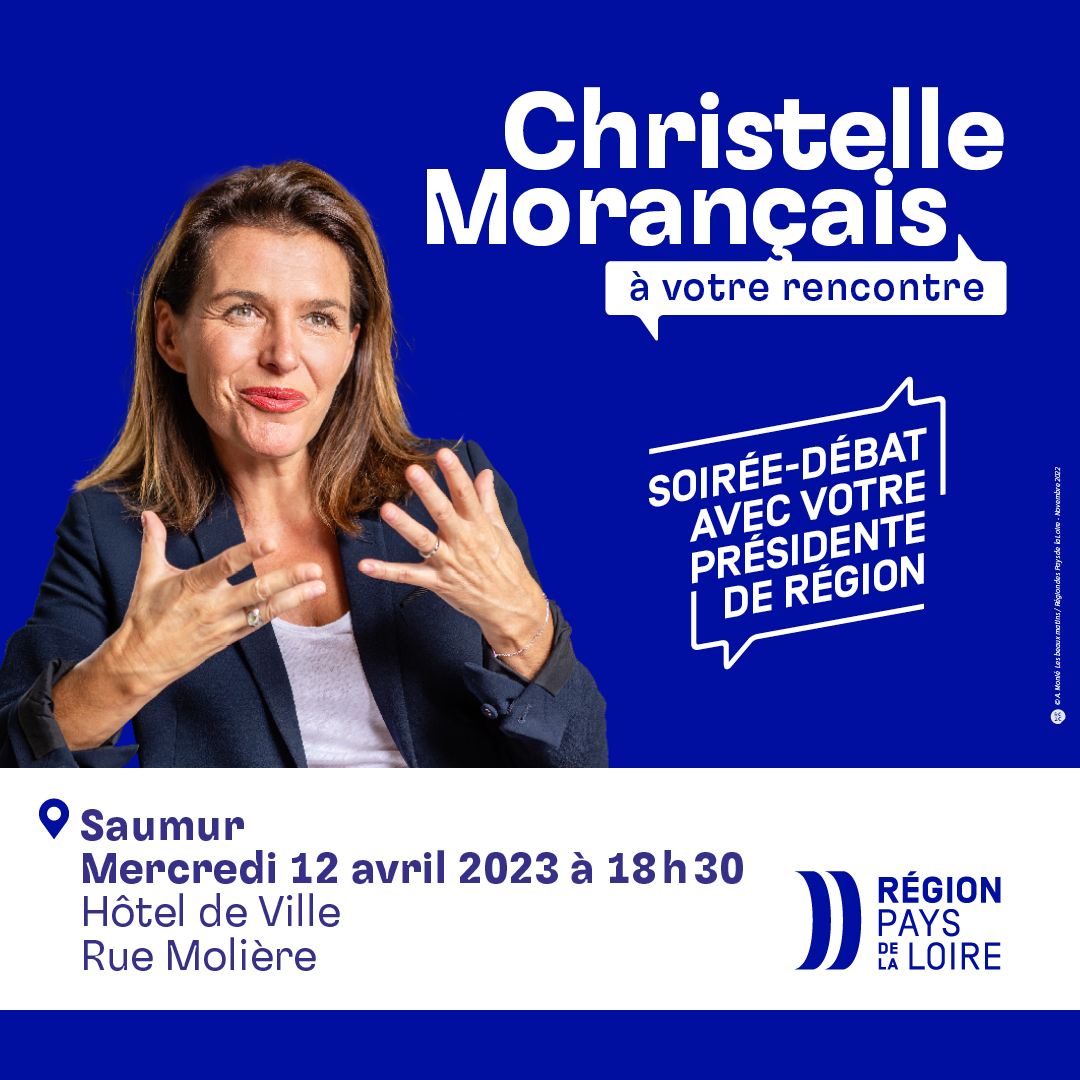 Ce mercredi 12 avril à 18h30, la présidente de Région @paysdelaloire, @C_MORANCAIS, vous donne rendez-vous à 18h30 à l'Hôtel de Ville de #Saumur pour une soirée débat. 📆