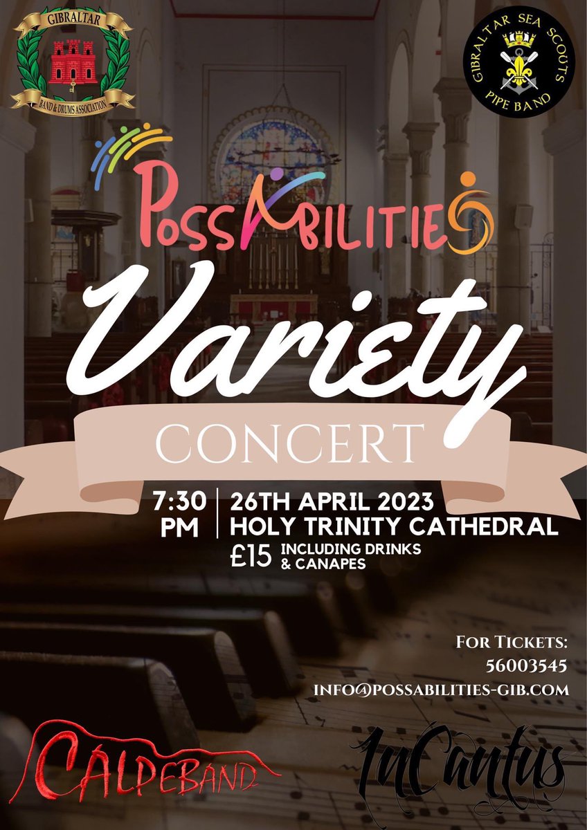 🎶🎼🎻 Variety Concert 🎻🎼🎶 26th April - 1930hrs - Holy Trinity Cathedral Join us for a wonderful evening of a selection of music, played by local bands & artists. Drinks and canapés will be served Call info@possabilities-gib.com or WhatsApp 56003545 for tickets 🎼🎻🎹🎤