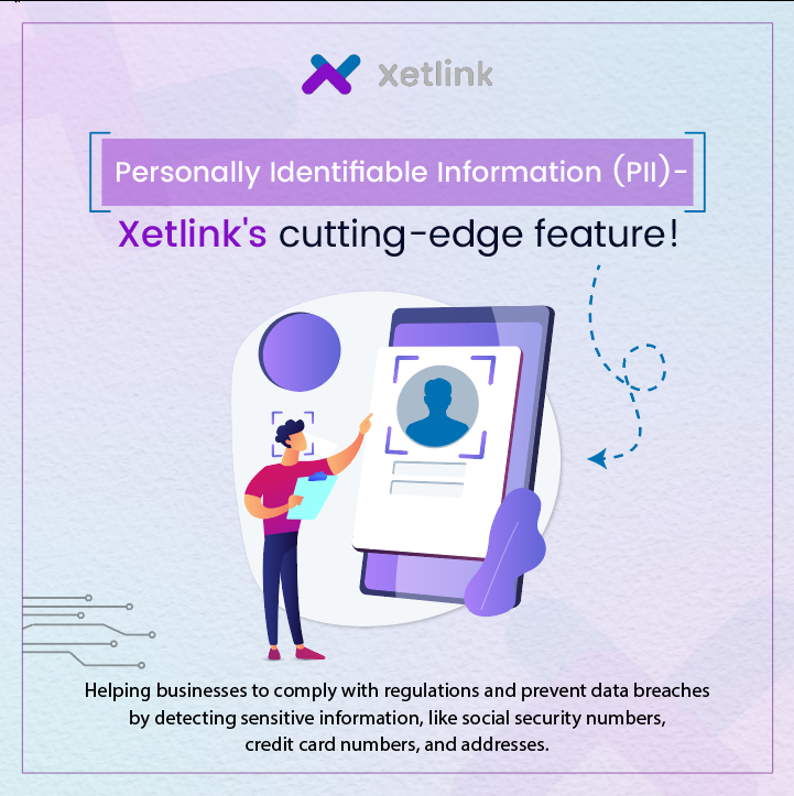 Xetlink_tech's tweet photo. Introducing Xetlink's advanced feature, PII helps companies identify personally identifiable information (PII) in real time. The feature is devised to help associations capitulate with ordinances and prevent data breaches 💫

#aitechnology #aicommunity #xetlink #translation #ai https://t.co/a1heTIkXUT
