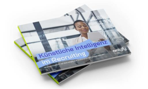 Whitepaper: Künstliche Intelligenz im Recruiting - *onlyfy.com/de/downloads/w…*