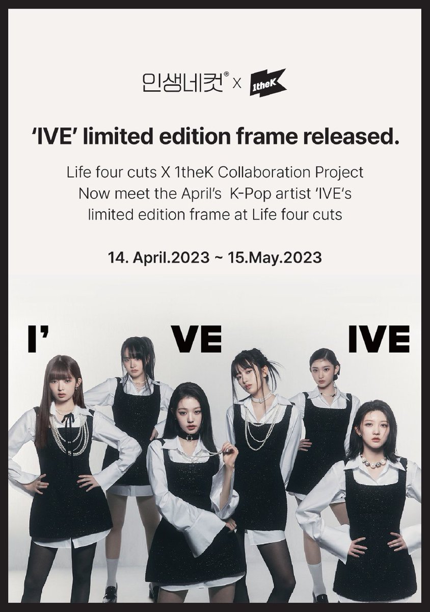 1theK's tweet photo. 💖1theK X Life four cuts X #IVE(@IVEstarship) Limited Edition Frame💖

Now meet the 'IVE's limited edition frame at Life four cuts
In Vietnam, the Philippines, Thailand, Singapore, the United Kingdom, and Hong Kong!
 
📅 14. April. ~ 15. May. 2023 https://t.co/OPoQ6ETTfc