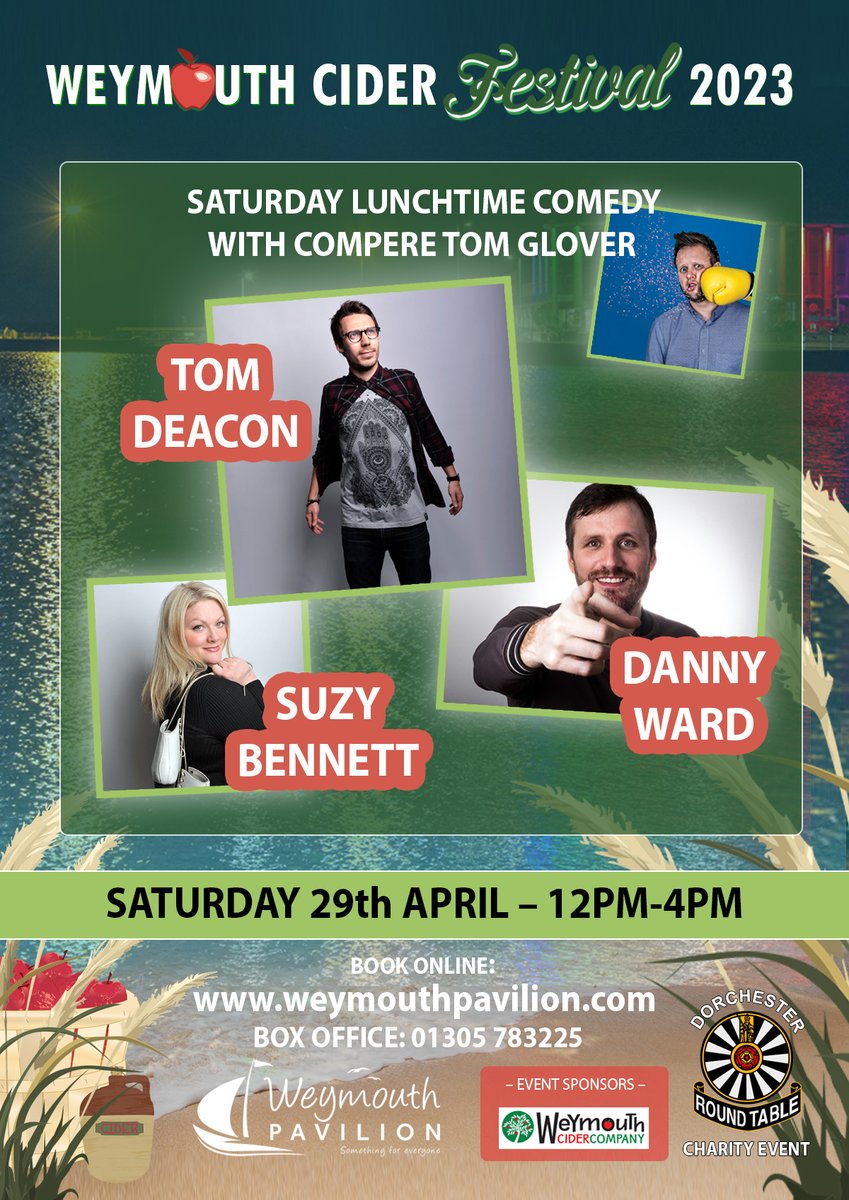 Daytime comedy and Cider in Weymouth on April 29th with @FunnySuzyB, @danwardcomic and headliner @TomHDeacon. Get your tickets here - weymouthpavilion.com/shows/weymouth…