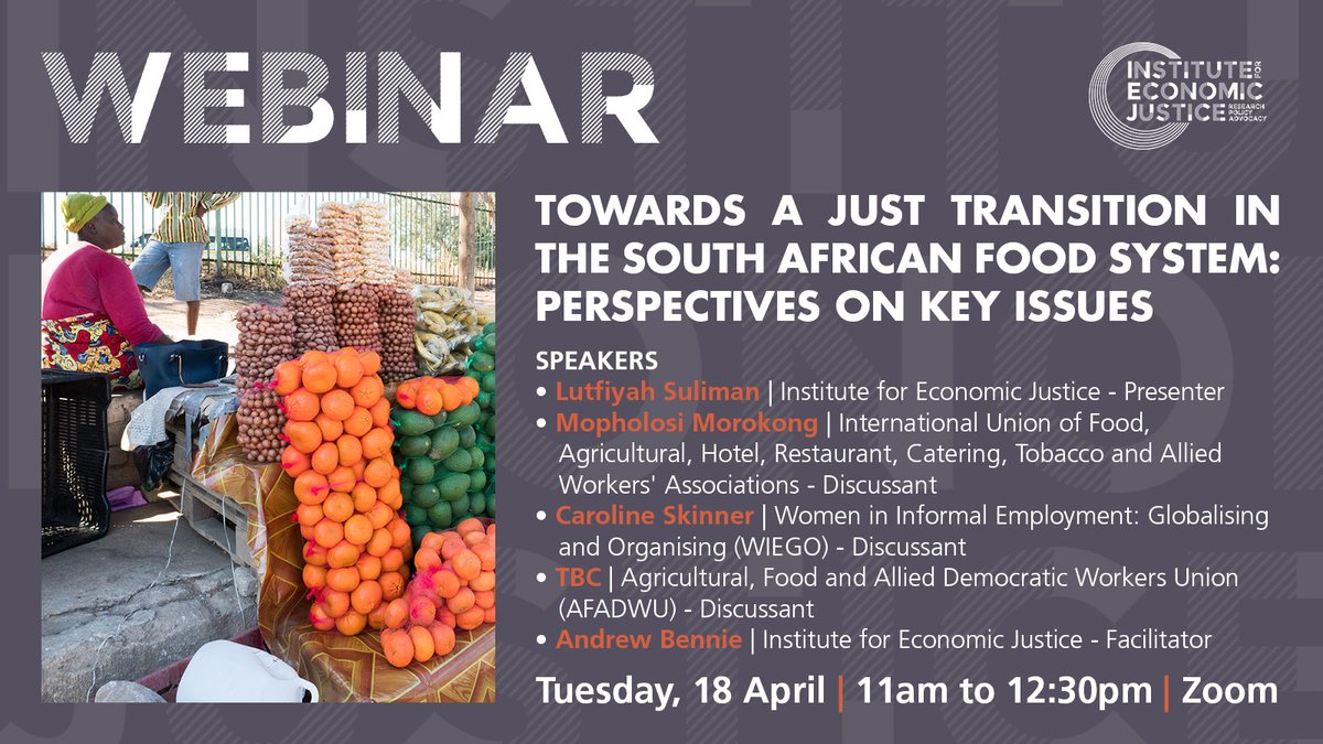 UPCOMING EVENT | Towards a Just Transition in the South African Food System: Perspectives on Key Issues #SAFoodSystem

Join us!
📅 Tuesday, 18 April 2023
🕙 11am to 12:30pm
⌨️ Zoom

us02web.zoom.us/webinar/regist…