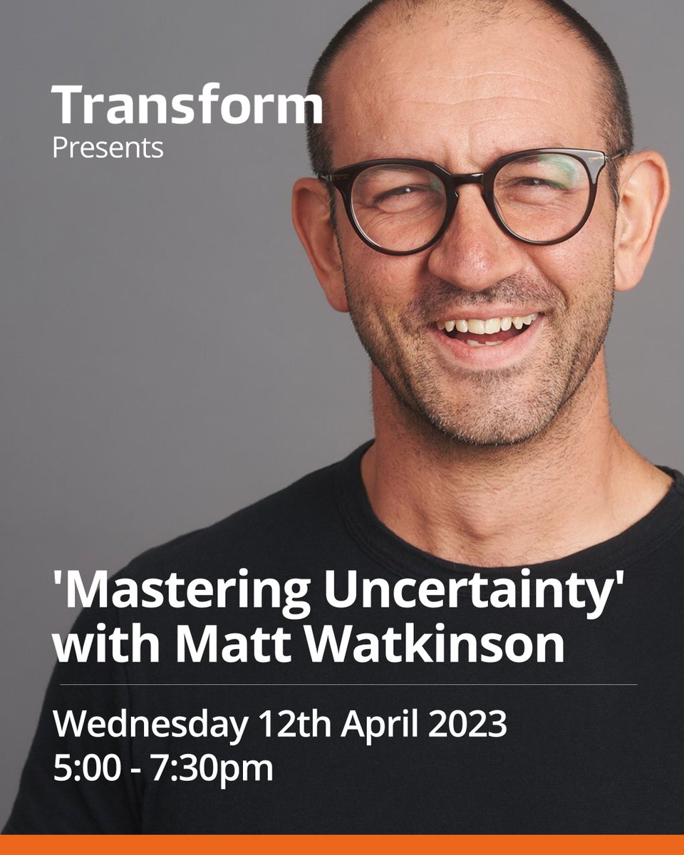 Transform (@transformuk) on Twitter photo Today's the day when we finally get to welcome <a href="/mwtknsn/">Matt Watkinson</a> back into the building to talk about his latest book, Mastering Uncertainty. If you're joining us tonight - see you later! #masteringuncertainty Today's the day when we finally get to welcome <a href="/mwtknsn/">Matt Watkinson</a> back into the building to talk about his latest book, Mastering Uncertainty. If you're joining us tonight - see you later! #masteringuncertainty