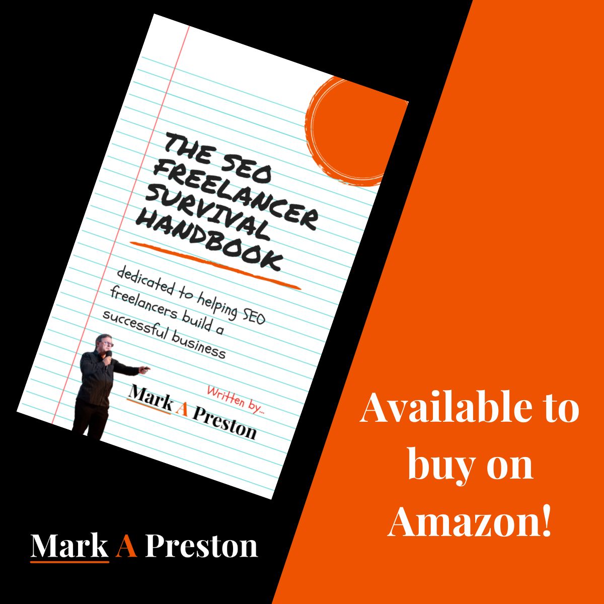MarkPreston1969's tweet photo. I'm now the Author of 2 x SEO Business Books
Introducing...
The SEO Freelancer Survival Handbook
Available to buy on Amazon!
https://t.co/RLBEVqtPTE
#SEO #SEOfreelancing #Freelancing #Freelancer #SEObook https://t.co/yRSABDrLMP