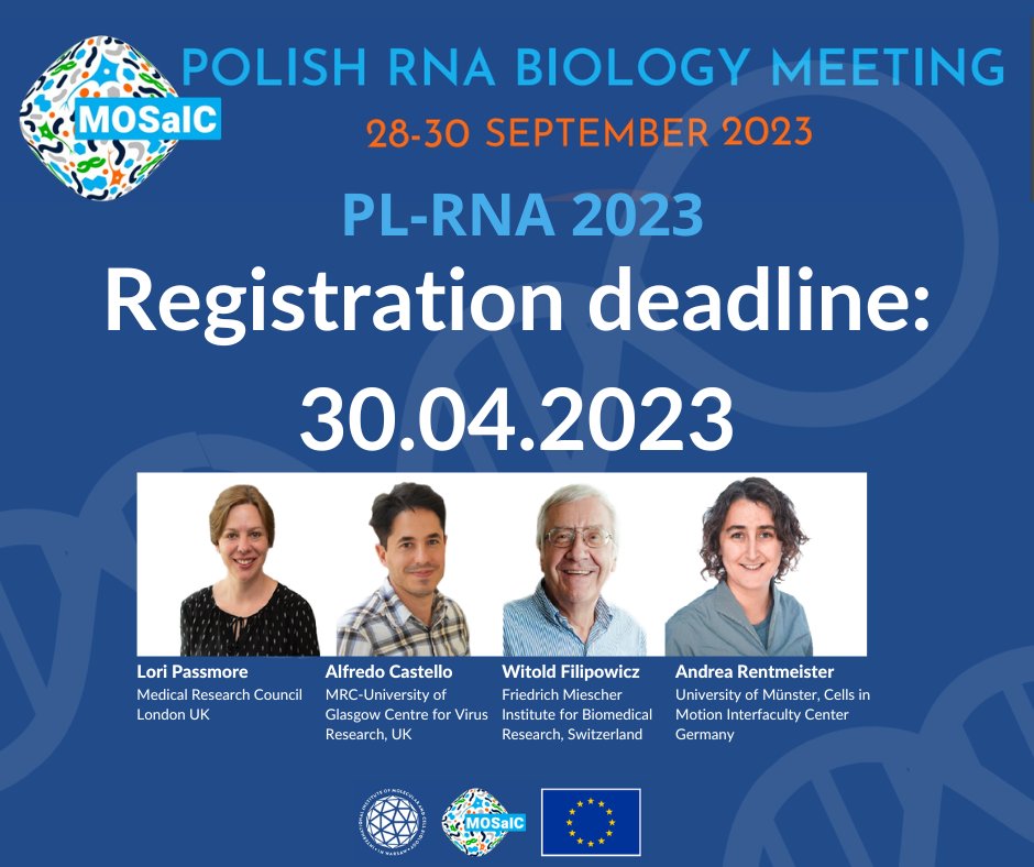 IIMCB, Warsaw, Poland (@iimcb_poland) on Twitter photo Just a kind reminder about the registration deadline 🔜April 30
#PolishRNABiologyMeeting is coming soon ‼
👉Register & meet the speakers: <a href="/lapassmore/">Lori Passmore</a> , <a href="/Alf_Castello/">Alfredo Castello</a> , <a href="/WitFilipowicz/">Witold Filipowicz</a> , <a href="/RentmeisterLab/">Andrea Rentmeister</a>
🔗More: pl-rna.iimcb.gov.pl
<a href="/gmichlew/">Gracjan Michlewski</a> <a href="/AndrzejDziembo1/">Andrzej Dziembowski</a> Just a kind reminder about the registration deadline 🔜April 30
#PolishRNABiologyMeeting is coming soon ‼
👉Register & meet the speakers: <a href="/lapassmore/">Lori Passmore</a> , <a href="/Alf_Castello/">Alfredo Castello</a> , <a href="/WitFilipowicz/">Witold Filipowicz</a> , <a href="/RentmeisterLab/">Andrea Rentmeister</a>
🔗More: pl-rna.iimcb.gov.pl
<a href="/gmichlew/">Gracjan Michlewski</a> <a href="/AndrzejDziembo1/">Andrzej Dziembowski</a>