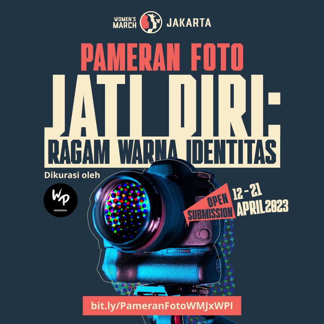 ❗OPEN FOR SUBMISSION❗

Ayo ikut sertakan karyamu dan rayakan warna-warni keberagaman di Pameran Foto Jati Diri: Ragam Warna Identitas bareng Women's March Jakarta dan WomenPhotograph Indonesia!