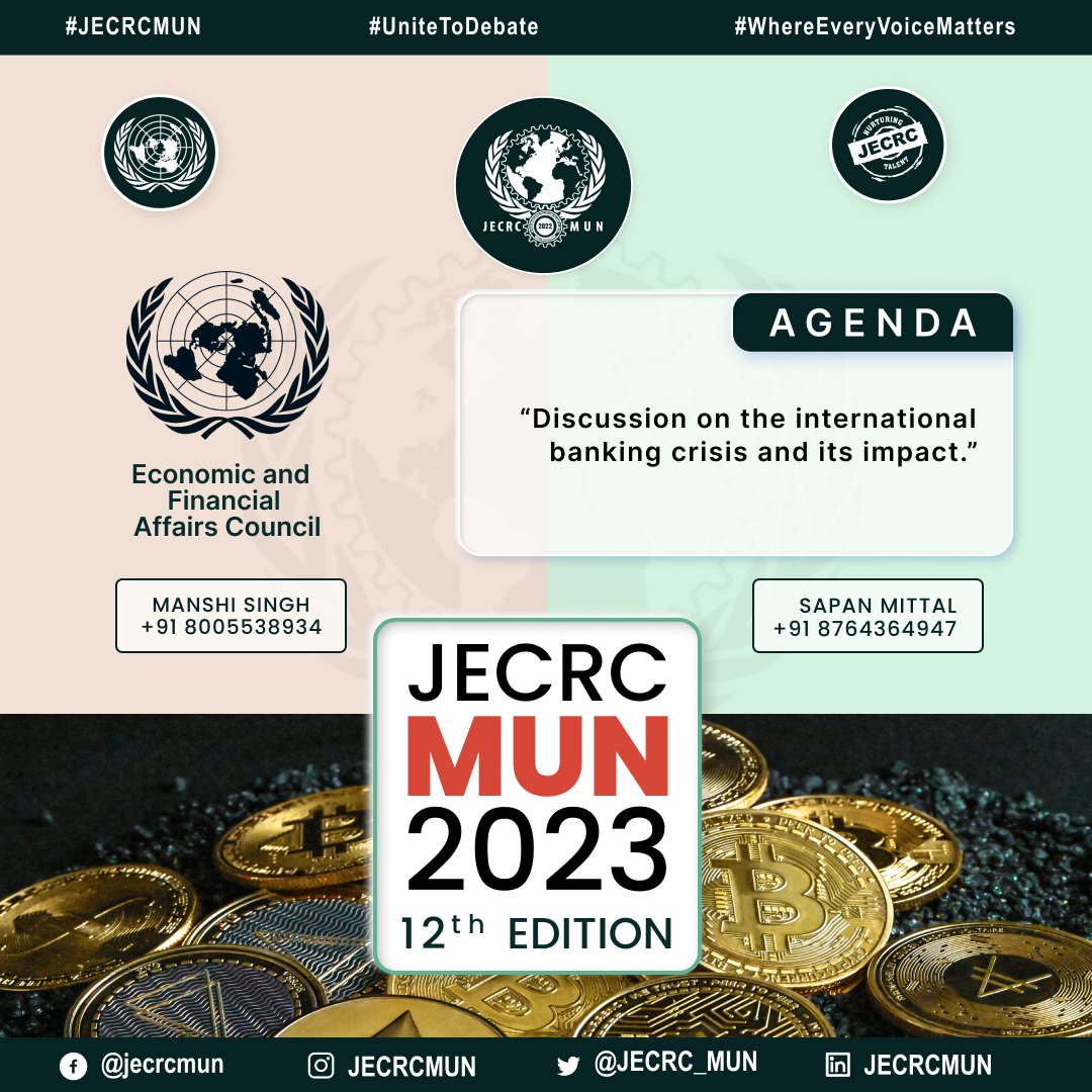 JECRC_MUN's tweet photo. ECOFIN gathers to address the pressing issue of the international banking crisis and its impact on the economy. Stay informed and follow our updates! 
#ECOFIN #bankingcrisis #economicimpact https://t.co/KPTgdaNwi2