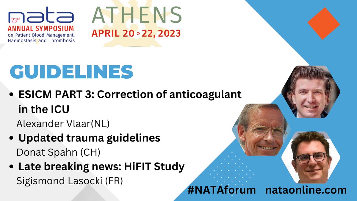 Annual NATA Symposium - 20-22 April 
In-person 🇬🇷and online.
What are the new guidelines in PBM? 
Breaking: HiFIT Study - Sigismond Lasocki

Be there! nataonline.com/annual-symposi…

#PBM #Coagulation #Iron #Anaemia #HiFITstudy #ESICM