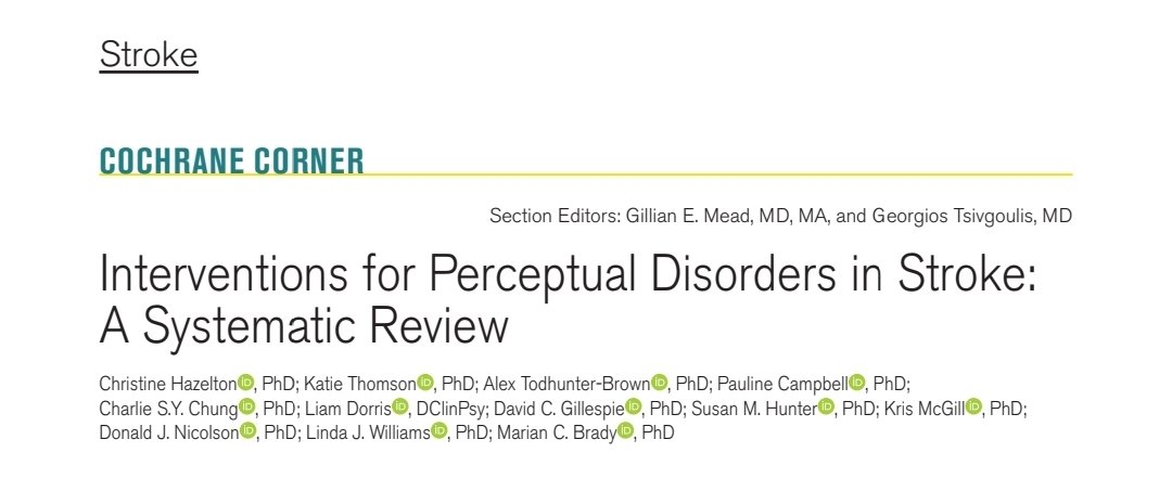Stroke Cochrane Corner summary of our recent perceptual disorders review, just published...

Interventions for Perceptual Disorders in Stroke: A Systematic Review ahajournals.org/doi/10.1161/ST…