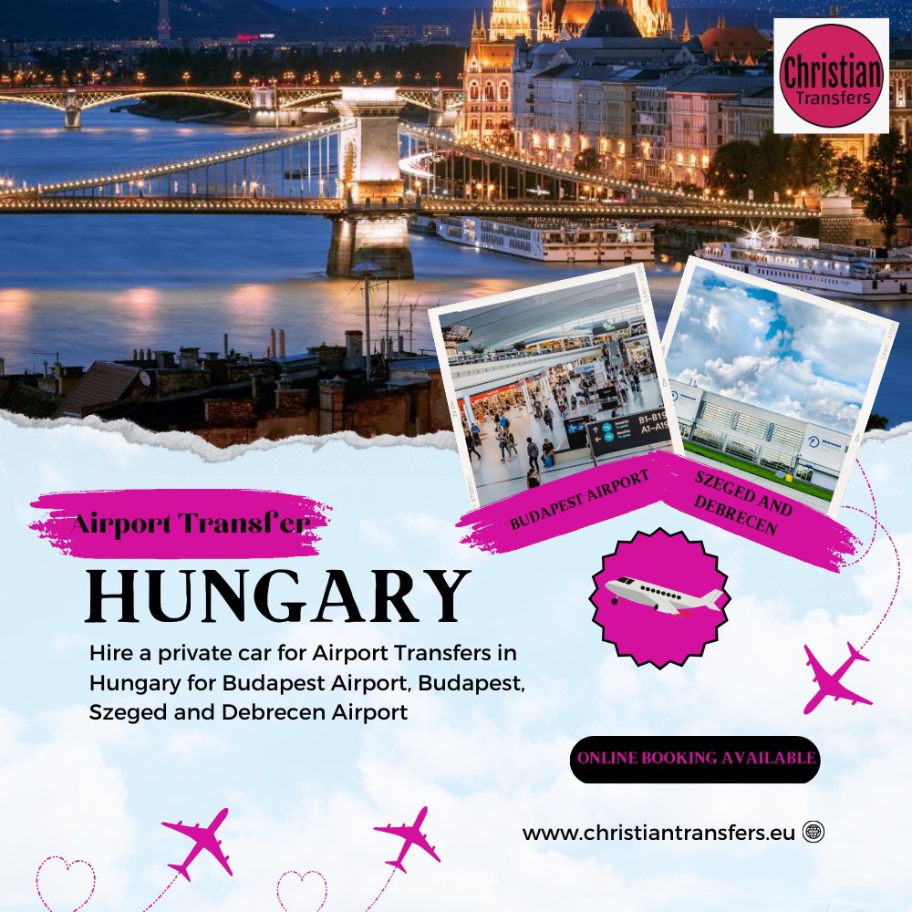 Hire a private car for #airporttransfers in #hungary for below mentioned airport #BudapestAirport #Budapest #SzegedandDebrecen, Click to book online christiantransfers.eu #unitedkingdom #airporttransferservice #privatecarhire