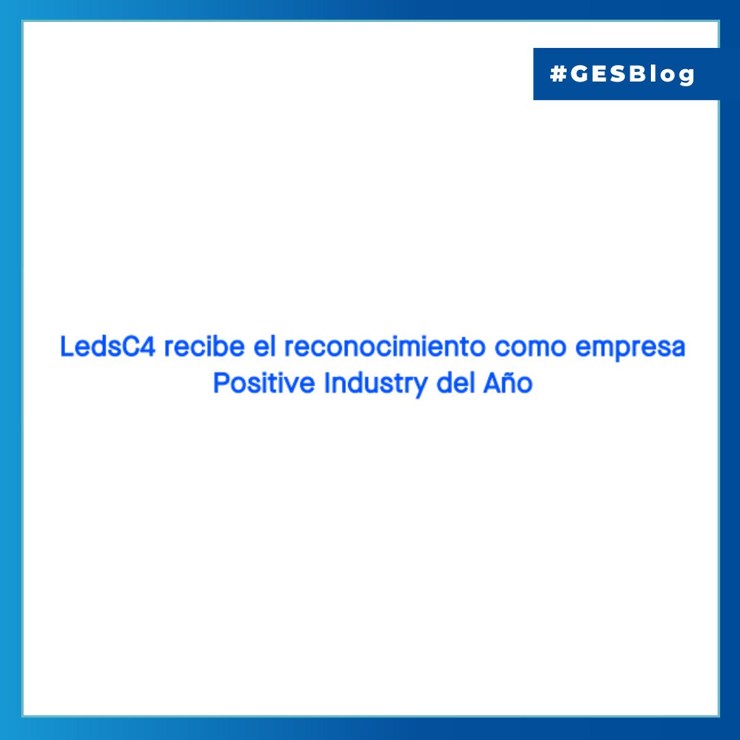 ElectroStocks's tweet image. 📢 #LedsC4 recibe el reconocimiento como empresa Positive Industry del Año
Conoce los detalles visitando nuestro blog.

grupoelectrostocks.com/ledsc4-recibe-…

#GES #GESCoreProgram
