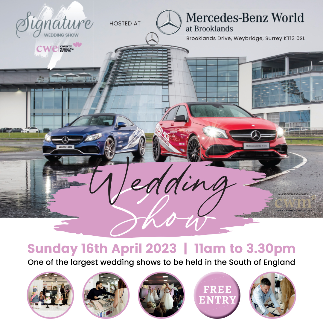 The @CountyWedEvent Signature Wedding Show at @MBWorldUK 📍Brooklands Drive, Weybridge, Surrey KT13 0SL 📆 Sun, 16th April 2023 ⏰ 11am - 3pm Pre-register your attendance at countyweddingevents.com/signature-wedd… and save time on the day!
