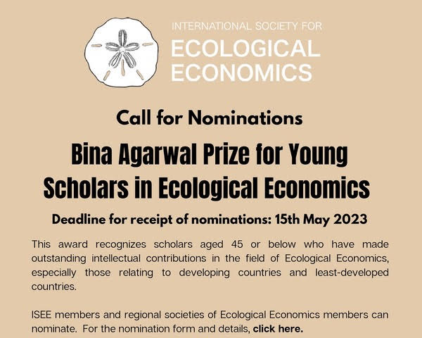 ISC's tweet photo. 📢 Call for nominations:  @ISEEORG  announces the Bina Agarwal Prize for Young Scholars in Ecological Economics, to be awarded biennially for outstanding contributions to Ecological Economics.

⏳ Deadline: May 15, 2023

Learn more: https://t.co/wNXaPglfcP https://t.co/MLf52PXoiV