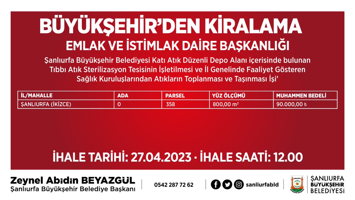 sanliurfabld's tweet photo. 📢Şanlıurfa Büyükşehir Belediyesi ihale duyurusu. https://t.co/7hm7Vo9bnl