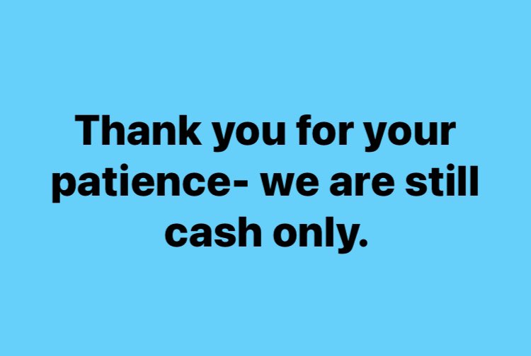 Thanks for bearing with us. Until an engineer finally comes to fix our broadband, we can’t take card payments.