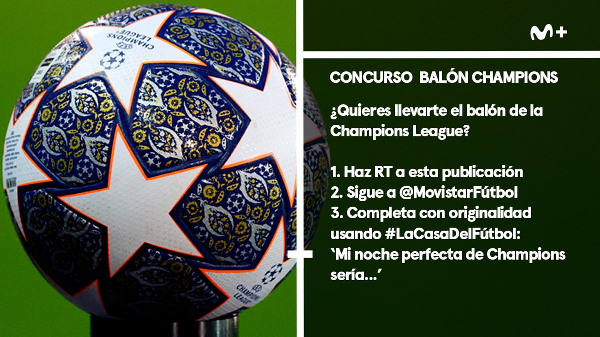 MPlusDeportes's tweet photo. LLÉVATE EL BALÓN DE LA CHAMPIONS
1. Haz RT
2. Síguenos
3. Completa con originalidad usando #LaCasaDelFútbol: 'Mi noche perfecta de Champions sería...' https://t.co/aaDXqwhC5b