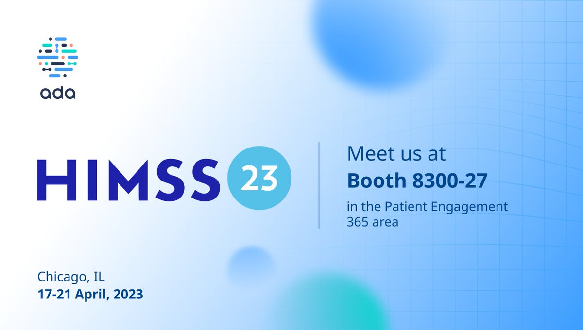 Meet Ada at #HIMSS23 in Chicago!📍Swing by our booth #8300-27 in the Patient Engagement 365 area to learn more about our cutting-edge technology and how it can help you transform your healthcare organization.✨We look forward to seeing you there!