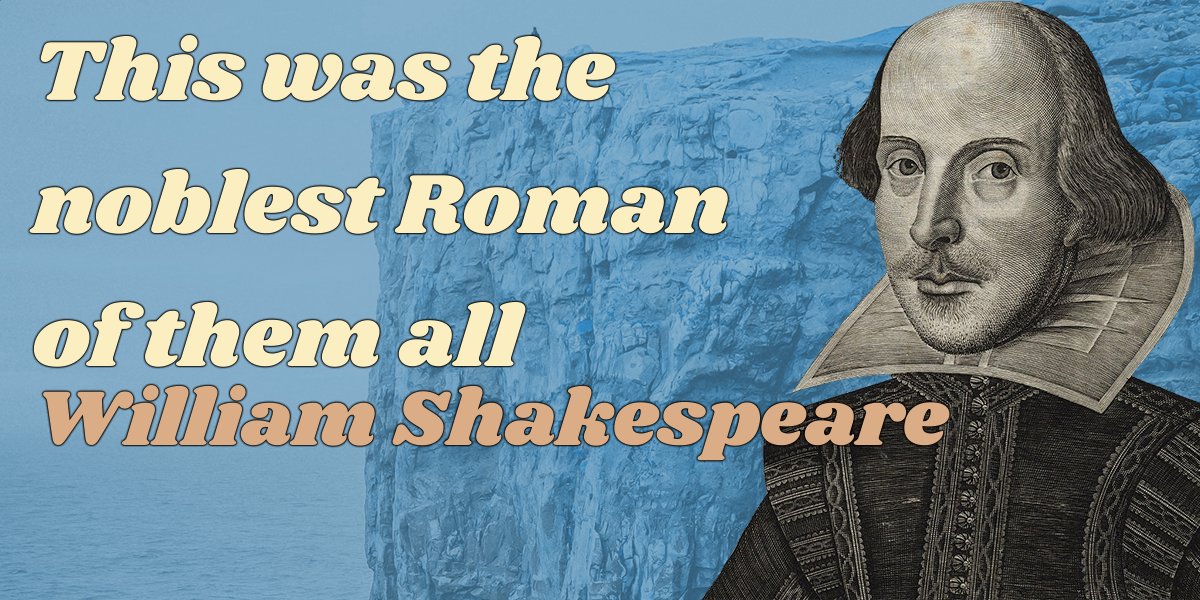 _w_shakespeare's tweet photo. "This was the noblest Roman of them all"
- William Shakespeare https://t.co/X9t8VX2gLb