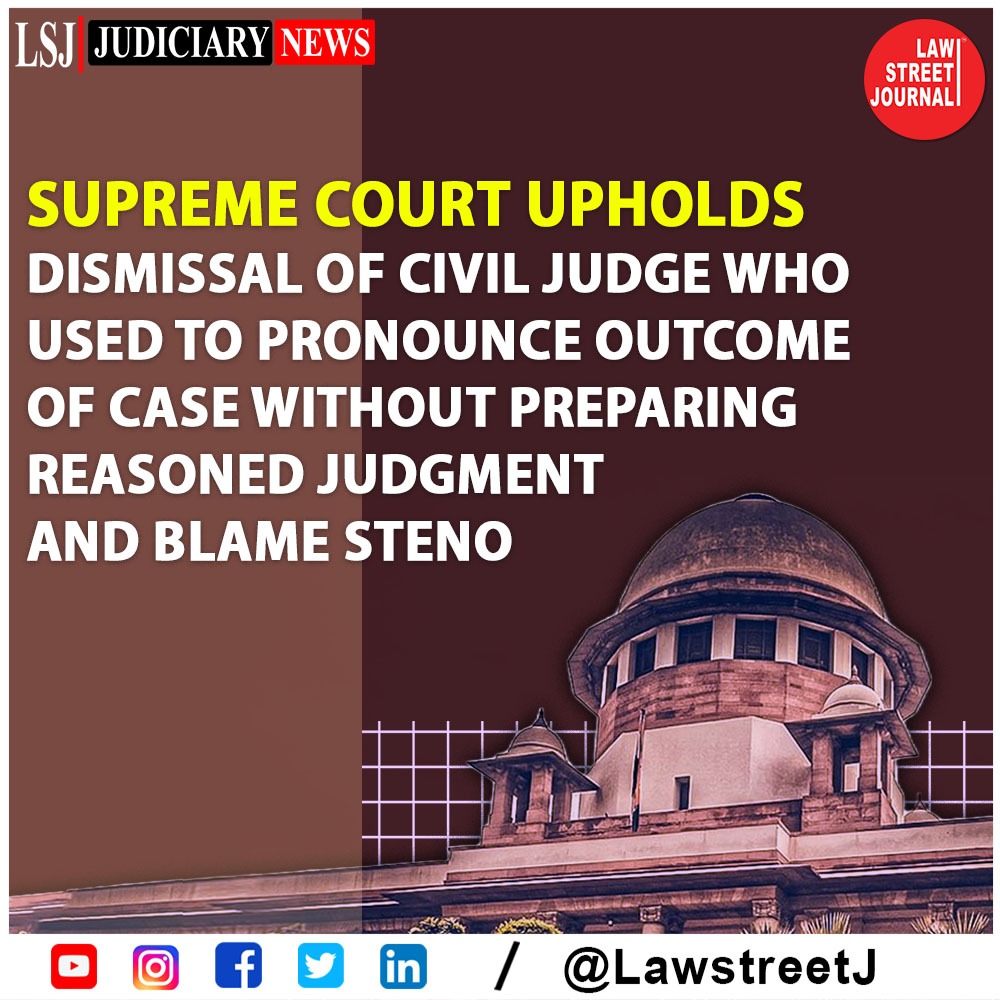 's tweet image. Pronouncing unprepared #judgments is gross negligence and callousness of Judicial Officer; SC upholds #CivilJudge's dismissal
#SupremeCourt #KarnatakaHighCourt #JudicialOfficer #India #LawstreetJ
