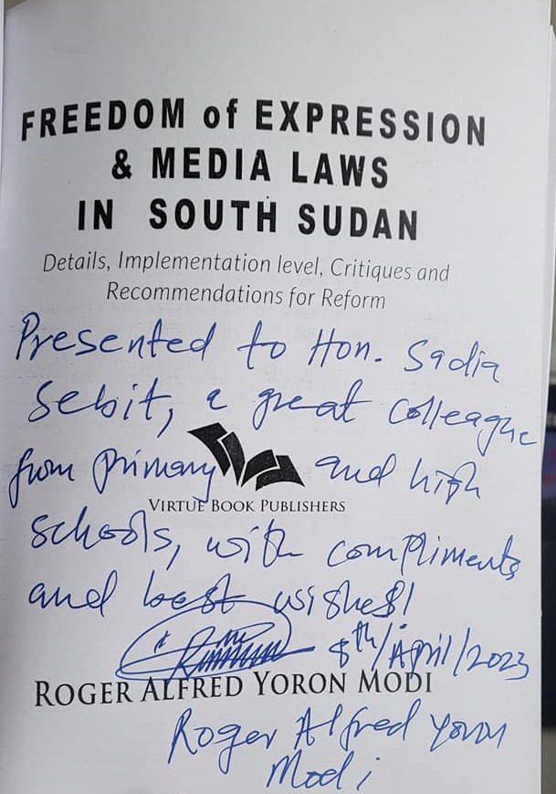 RogerYoronModi's tweet photo. Last week, I was able to sign my book to my former colleague Sadia Sebit James of St. Joseph's and St. Daniel Comboni Schools, now Member of Parliament representing #SouthSudan at the East African Legislative Assembly.  #SSOT #FreedomOfExpression #HumanRights https://t.co/Lt5xiHWmJ2
