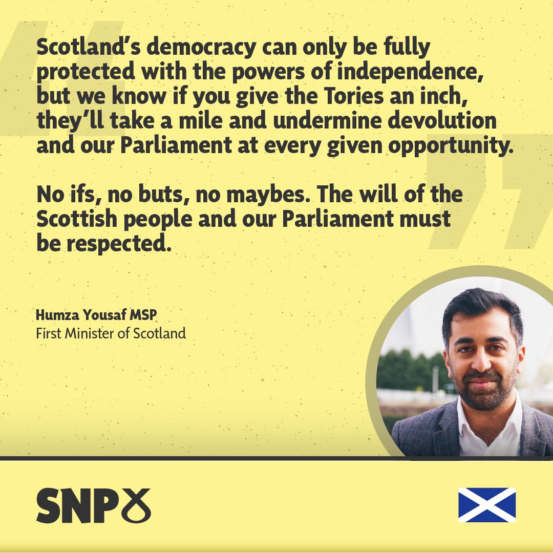 theSNP's tweet image. 🤏 By vetoing legislation passed by MSPs from every party in the Scottish Parliament, Westminster has launched a power grab on Scotland.

📣 Today, @HumzaYousaf announced we will challenge it in court.

🏴󠁧󠁢󠁳󠁣󠁴󠁿 We will always defend Scotland&apos;s democracy against Westminster&apos;s attacks.