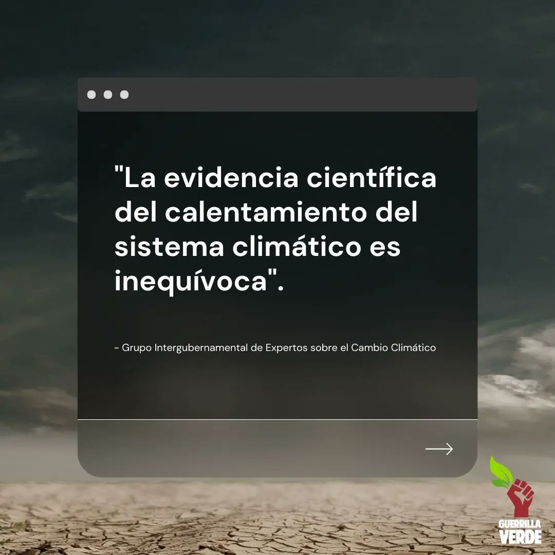 guerrillavpy's tweet photo. "La evidencia científica del calentamiento del sistema climático es inequívoca."

Grupo intergubernamental de expertos sobre  el Cambio Climático. https://t.co/VbyZmTonsg